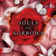 Souls and Sorrows by Sav R Miller