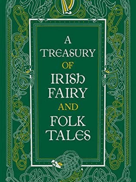 FTLBCHBAE : A TREASURY OF Irish Folk & F