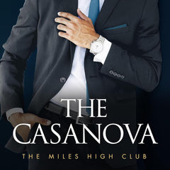 The Casanova (The Miles High Club Book 3) by T L Swan
