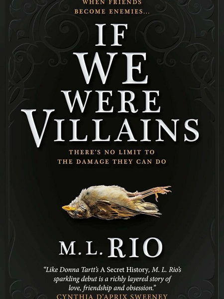 If We Were Villians by M. L. Rio