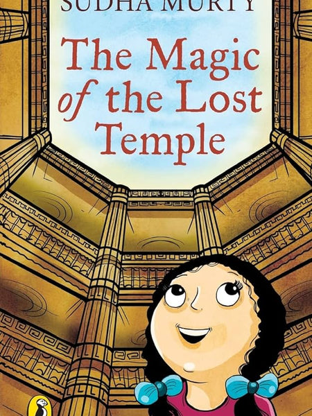 The Magic of the Lost Temple Book by Sudha Murty