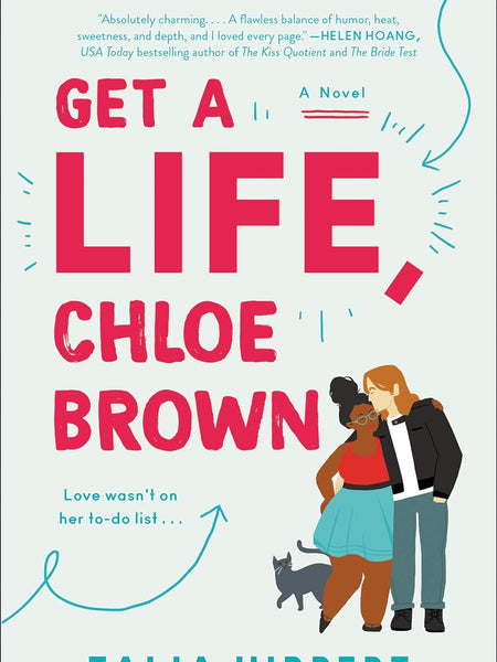 Get A Life, Chloe Brown by Talia Hibbert