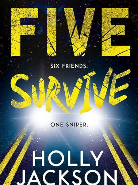 Five Survive Book by Holly Jackson