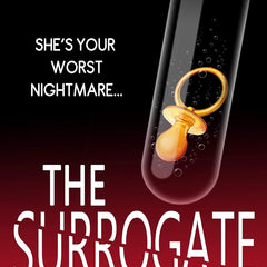 The Surrogate Mother: An addictive psychological thriller by Freida McFadden