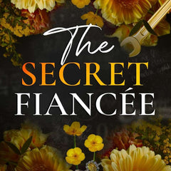 The Secret Fiancée by Catharina Maura