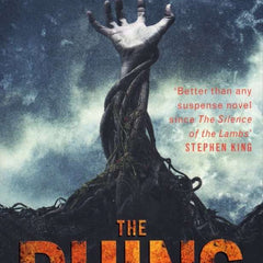 The Ruins by Scott Smith