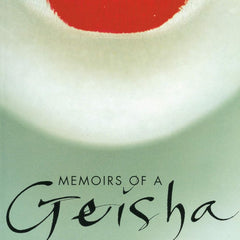 Memoirs of a Geisha by Arthur Golden