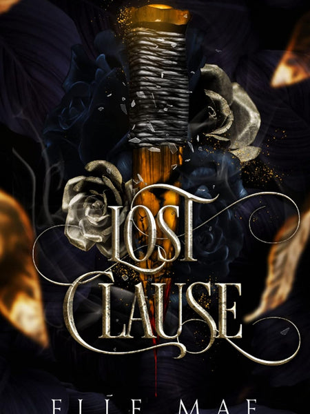 Lost Clause: Blood Bound Book 2 by Elle Mae