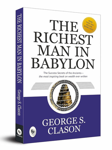 The Richest Man In Babylon By George S. Clason