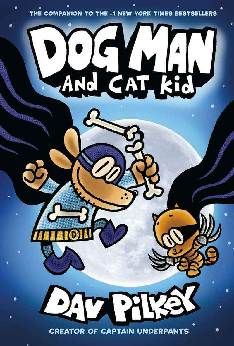 Dog Man and Cat Kid #4 by Dav Pilkey