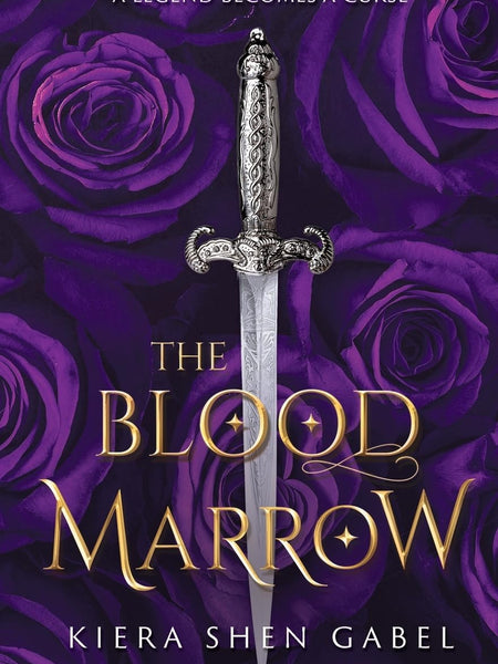 The Blood Marrow by Kiera Shen Gabel