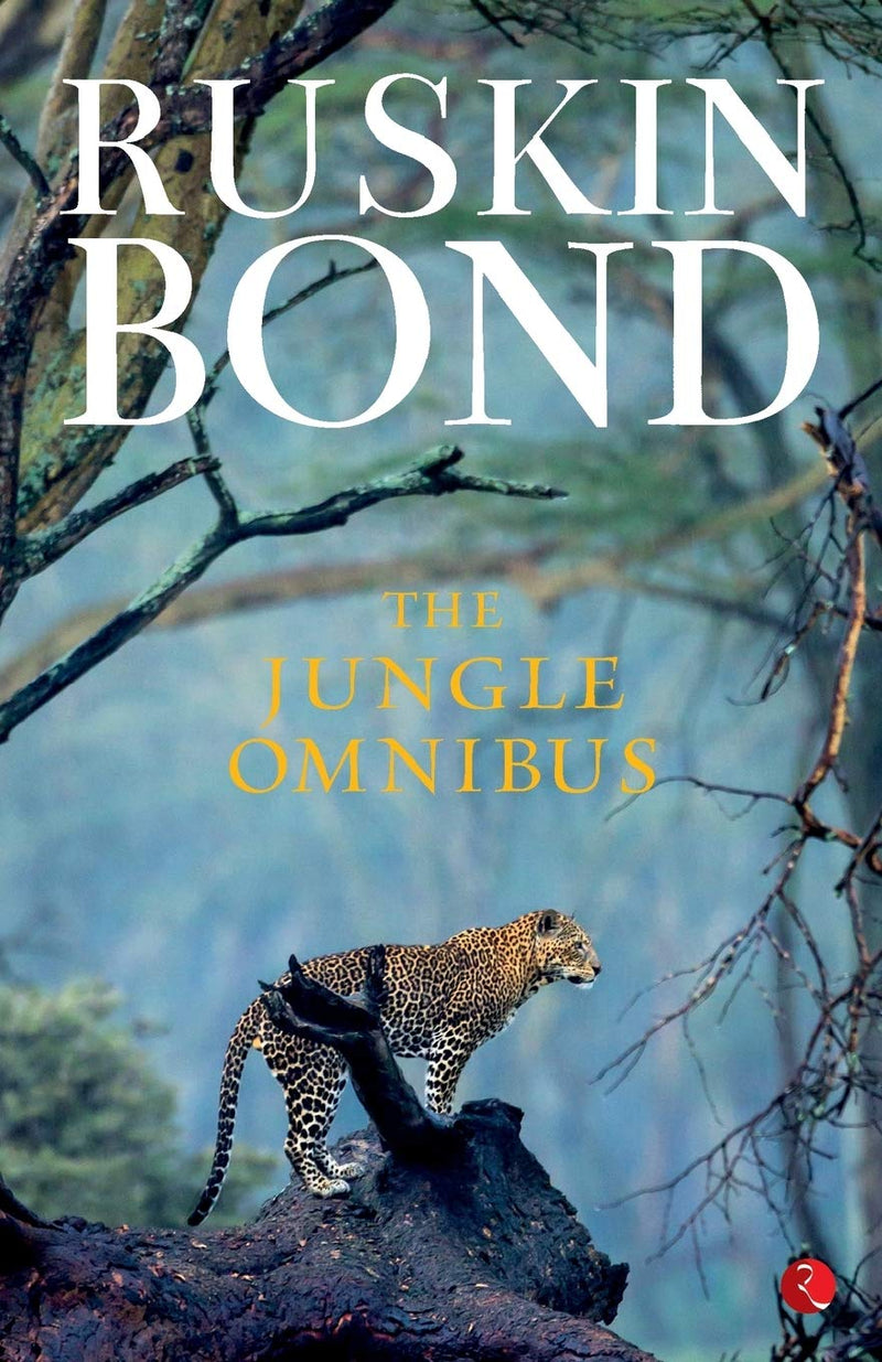 The Jungle Omnibus Book by Ruskin Bond