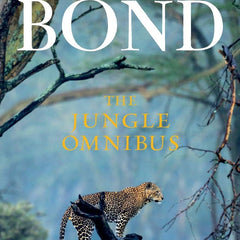 The Jungle Omnibus Book by Ruskin Bond