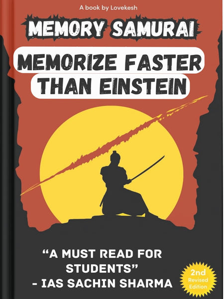 Memory Samurai - Memorize Faster Than Einstein by Lovekesh
