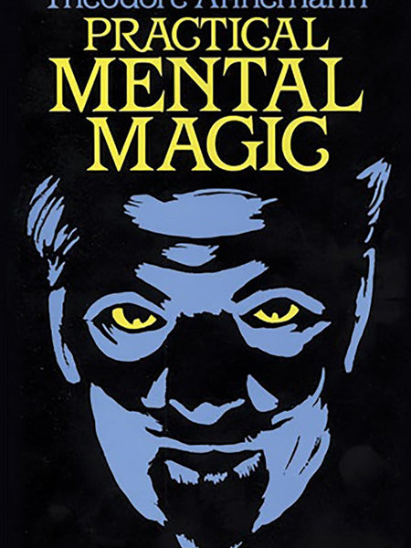 Practical Mental Magic by Theodore Annemann