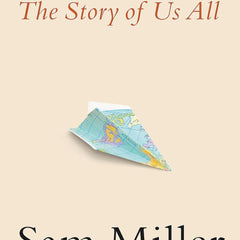 Migrants: The Story of Us All (Dilly's Story) by Sam Miller