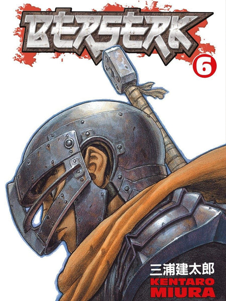 Berserk Volume 6 by Kentaro Miura
