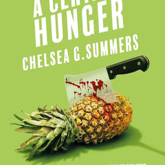 A Certain Hunger by Chelsea G. Summers