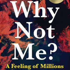 Why Not Me? A Feeling of Millions (Hinglish) by Anubhav Agrawal