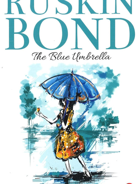 The Blue Umbrella Novel by Ruskin Bond