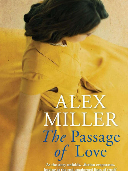 The Passage of Love by Alex Miller
