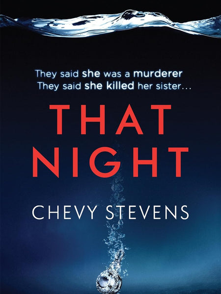 That Night by Chevy Stevens