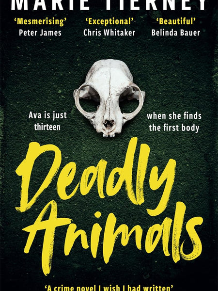 Deadly Animals: The incredible British crime novel you need to read in 2024 by Marie Tierney