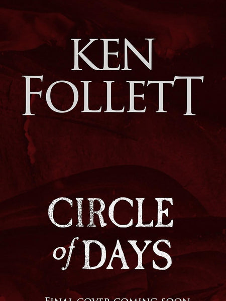 Circle of Days by Ken Follett
