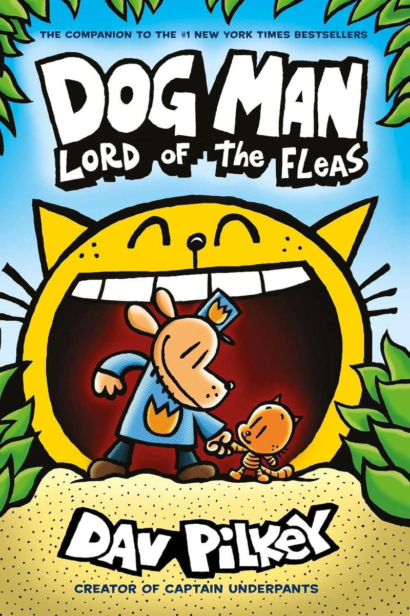 Dog Man #05 : Lord of The Fleas by Dav Pilkey