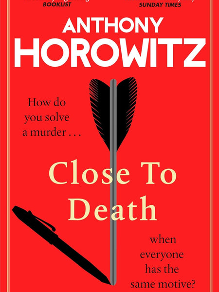 Close to Death: (Hawthorne Book 5) by Anthony Horowitz