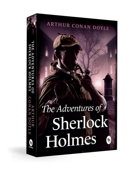 The Adventures of Sherlock Holmes by Sir Arthur Conan Doyle