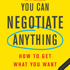 You Can Negotiate Anything by Herb Cohen