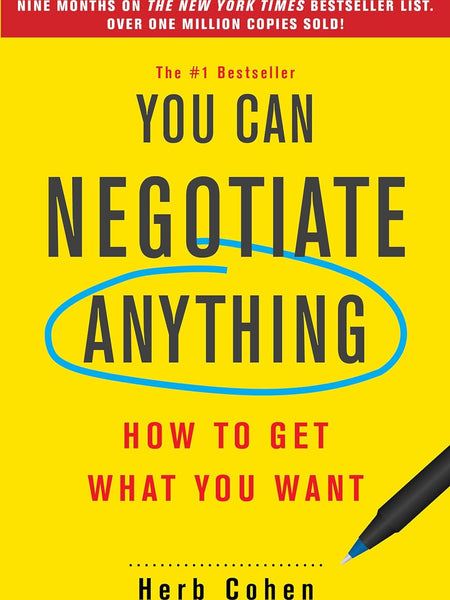 You Can Negotiate Anything by Herb Cohen