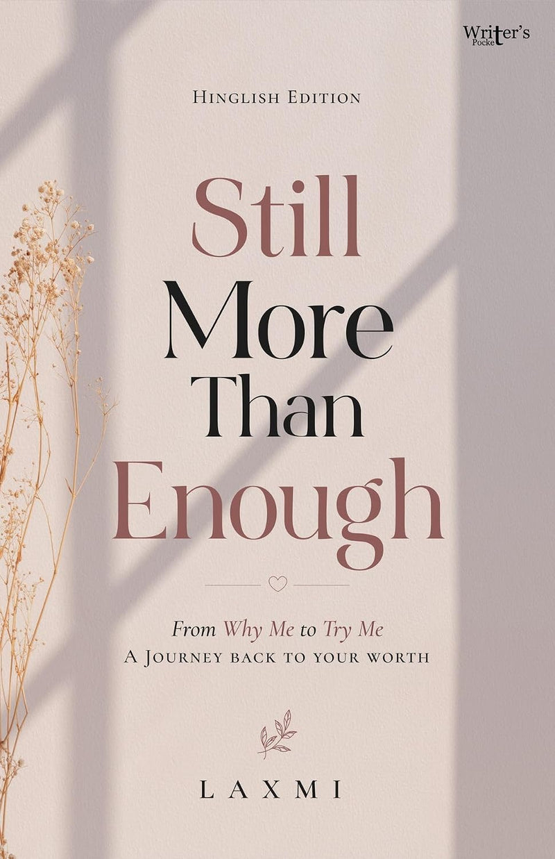 Still More Than Enough – The Truth About Love, Heartbreak & Finding Yourself | Emotional Healing & Self-Worth