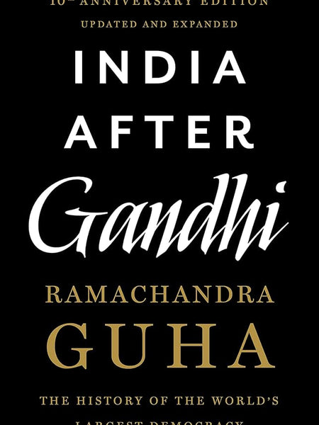 India After Gandhi By Ramachandra Guha