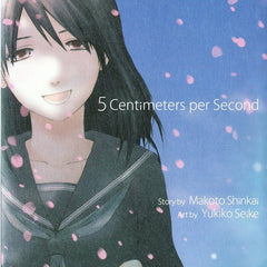5 Centimeters per Second by Makoto Shinkai and Yukiko Seike