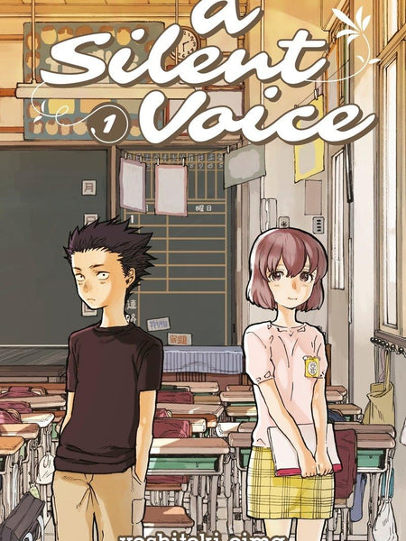 A Silent Voice, Vol. 1 by Yoshitoki Oima