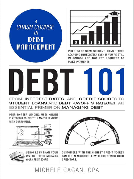 DEBT 101 by Michele Cagan CPA