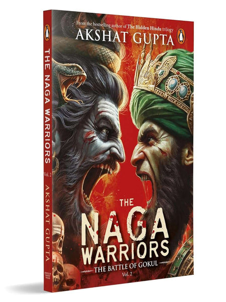 The Naga Warriors 2 by Akshat Gupta