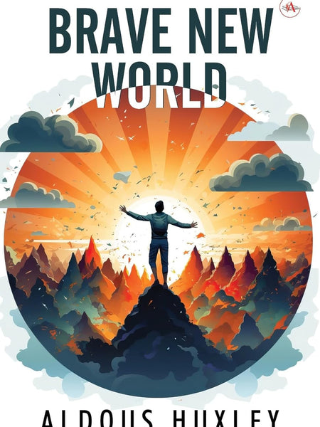 Brave New World by Aldous Huxley