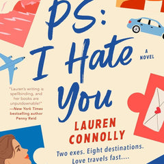 PS: I Hate You: an emotional by Lauren Connolly
