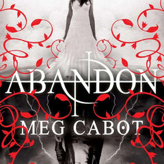 Abandon by Meg Cabot