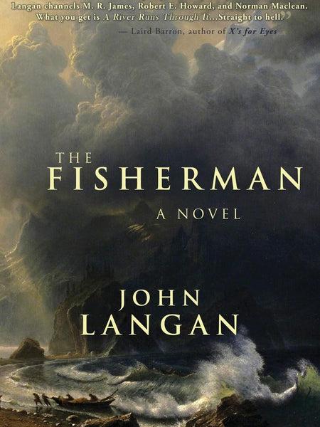 FISHERMAN by John Langan