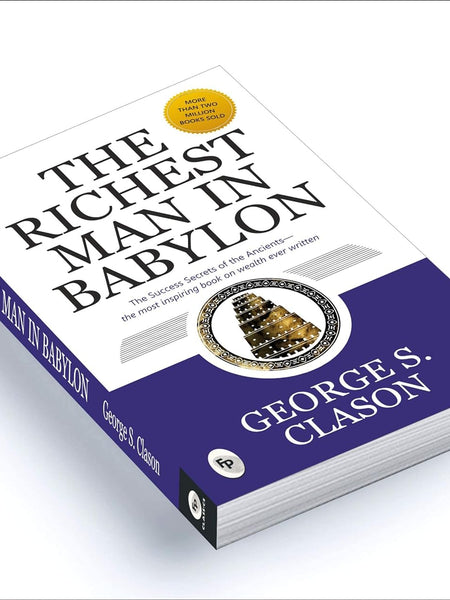 The Richest Man In Babylon By George S. Clason