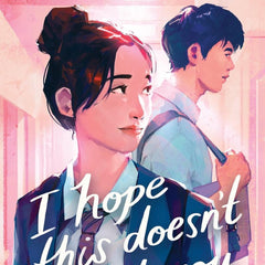 I Hope This Doesn't Find You by Ann Liang