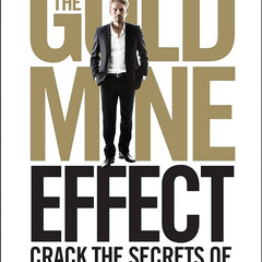 The Gold Mine Effect Book by Rasmus Ankersen