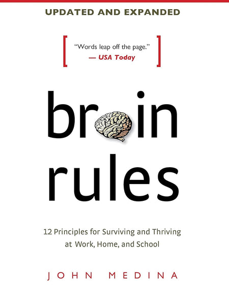 Brain Rules by John Medina