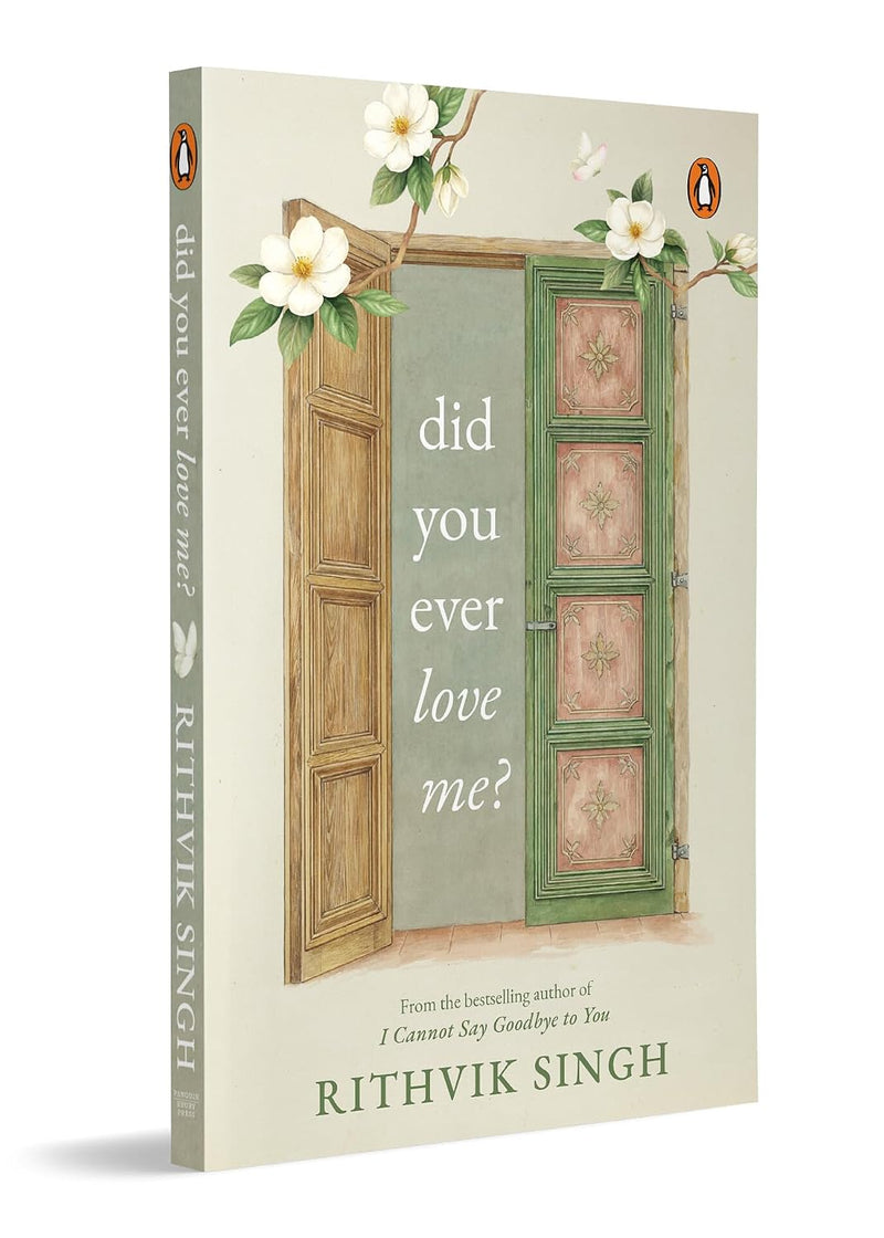 Did You Ever Love Me? by Rithvik Singh | Emotional Healing, Self-Love & Relationships Book for Deep Feelers (