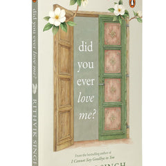 Did You Ever Love Me? by Rithvik Singh | Emotional Healing, Self-Love & Relationships Book for Deep Feelers (