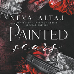 Painted Scars (Special Edition Print): 1 (Special Discrete Edition - Perfectly Imperfect) by Neva Altaj